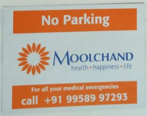 No Parking Board - Moolchand Hospital